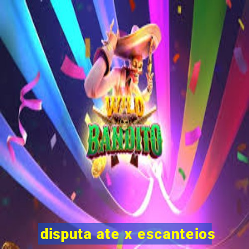 disputa ate x escanteios